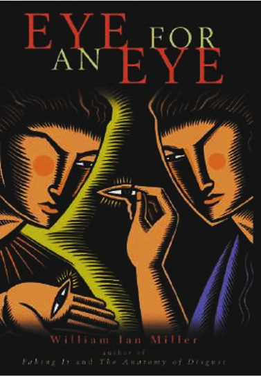 Eye for an Eye William Ian Miller cover